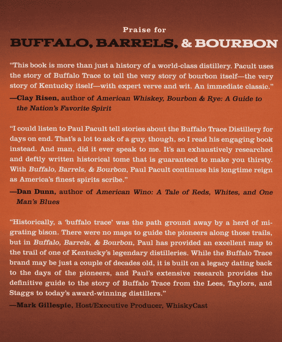Buffalo, Barrels, & Bourbon - by F. Paul Pacult